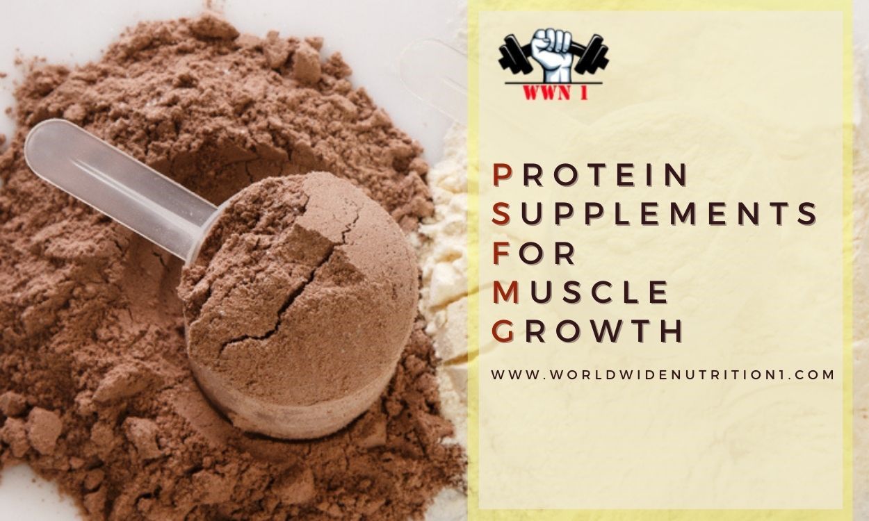 best protein supplements for muscle growth